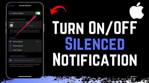 how to turn off notifications silenced on iphone|Allow or silence notifications for a Focus on iPhone